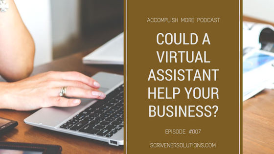 Could a virtual assistant help your business?