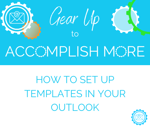 How to Set Up Templates in Your Outlook