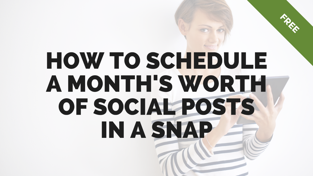 How to Schedule a Months Worth of Social Posts in a Snap Free Webinar Image
